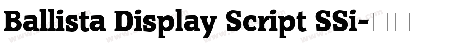 Ballista Display Script SSi字体转换